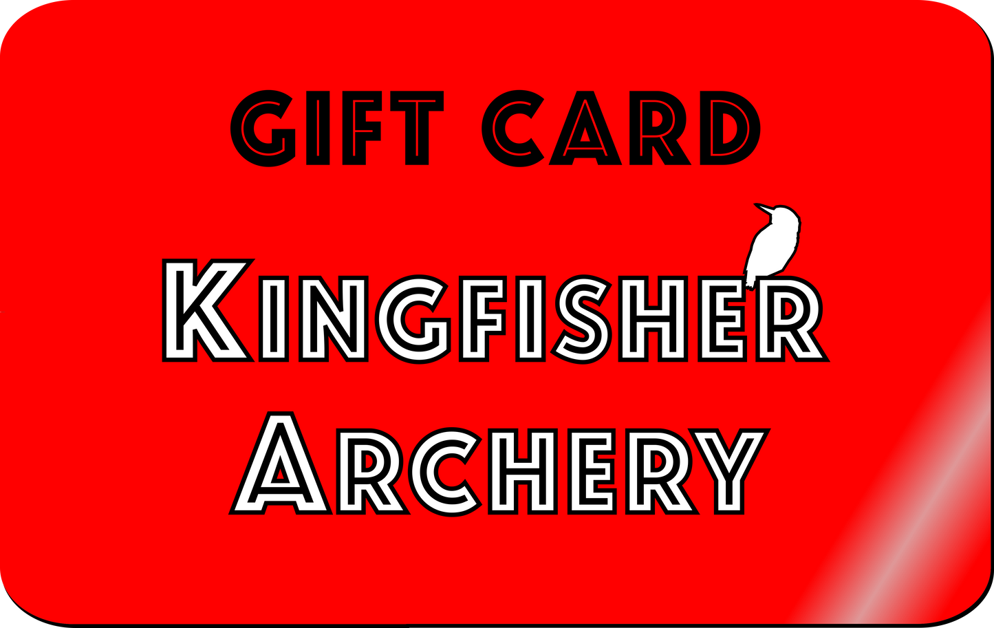 Digital Gift Card | Kingfisher Archery Shop